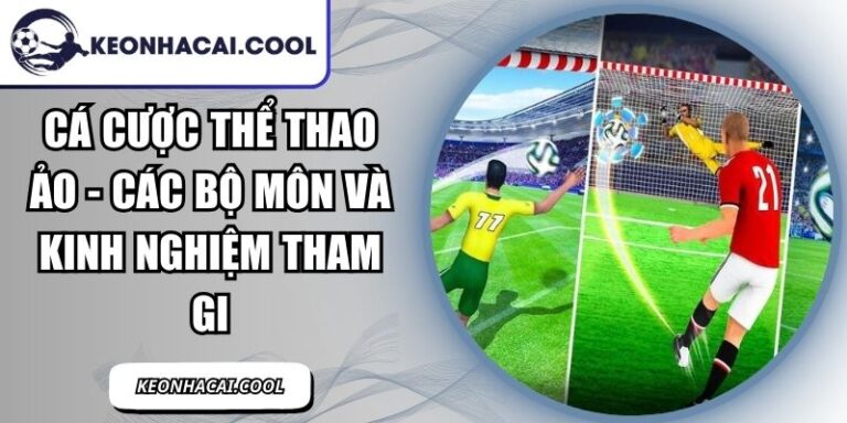 Cá Cược Thể Thao Ảo